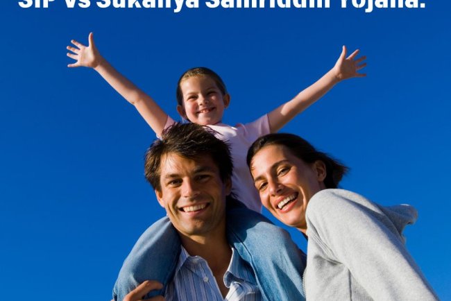 SIP vs Sukanya Samriddhi Yojana: Where Should You Invest for Your Child’s Better Future?