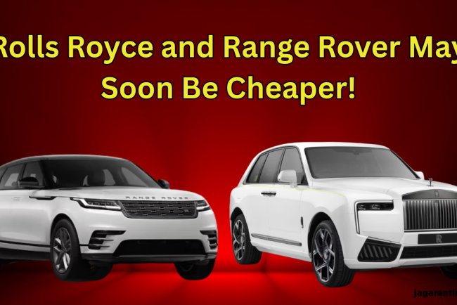 India-UK Free Trade Deal May Lower Prices of Rolls Royce, Range Rover & Other Luxury Cars