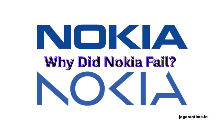 Why Did Nokia Fail? A Giant’s Fall in the Mobile Revolution